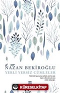 Yerli Yersiz Cümleler (Bez Cilt - Sert Kapak)