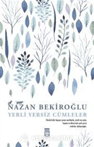Yerli Yersiz Cümleler (Bez Cilt - Sert Kapak)
