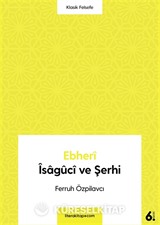 Ebheri İsaguci ve Şerhi
