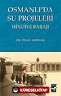 Osmanlı'da Su Projeleri