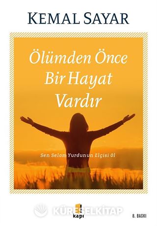 Ölümden Önce Bir Hayat Vardır