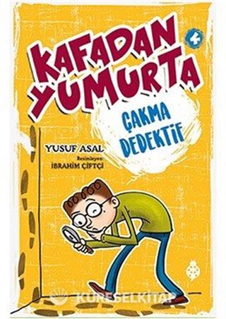 Kafadan Yumurta 4: Çakma Dedektif