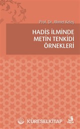 Hadis İlminde Metin Tenkidi Örnekleri