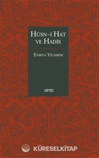 Hüsn-i Hat ve Hadis (Ciltli)