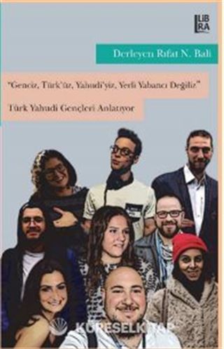 Genciz, Türk'üz, Yahudiyiz, Yerli Yabancı Değiliz