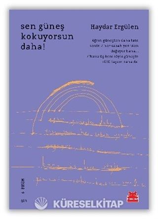 Sen Güneş Kokuyorsun Daha!