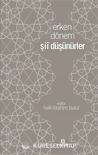 Erken Dönem Şii Düşünürler