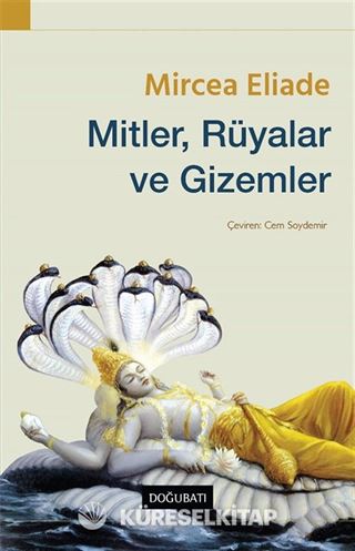Mitler, Rüyalar ve Gizemler