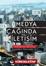 Medya Çağında İletişim