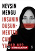 İnsanın Düşünmekten Canı Yanar Mı?