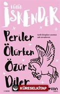 Periler Ölürken Özür Diler