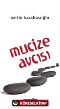 Mucize Avcısı