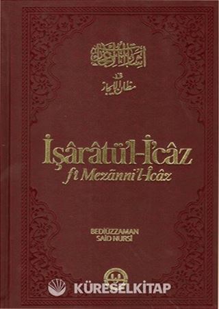 İşaratü'l- İcaz (fi Mezanni'l-İcaz)