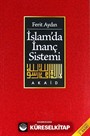 İslamda İnanç Sistemi/Akaid