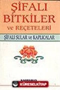 Şifalı Bitkiler ve Reçeteleri/Şifalı Sular ve Kaplıcalar