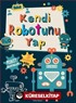 Kendi Robotunu Yap