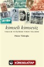 Kimseli Kimsesiz