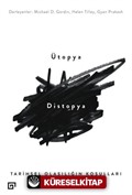 Ütopya - Distopya