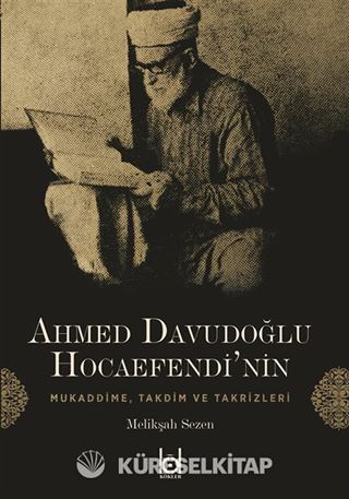 Ahmed Davudoğlu Hocaefendi'nin Mukaddime, Takdim ve Takrizleri