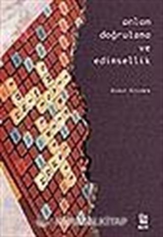 Anlam Doğrulama ve Edimsellik/Austin Üzerine Bir İnceleme