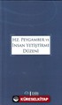 Hz.Peygamber ve İnsan Yetiştirme Düzeni