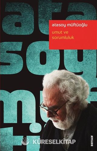 Umut ve Sorumluluk