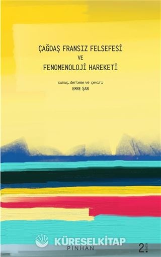 Çağdaş Fransız Felsefesi ve Fenomenoloji Hareketi