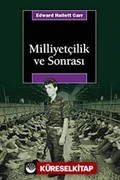 Milliyetçilik ve Sonrası