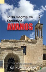 Tarihi Geçmişi ve Eserleriyle Avanos
