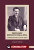 İbnülemin Mahmut Kemal İnal Cumhuriyet Devrinde Bir Osmanlı Efendisi