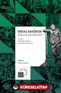 Biraz Mağrur Biraz Mağdur