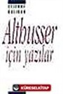 Althusser İçin Yazılar