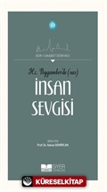 Hz.Peygamber'de (Sas) İnsan Sevgisi