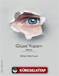 Güzel Yaşam Kitabı