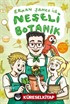 Erkan Şamcı ile Neşeli Botanik