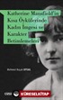 Katherine Mansfield'in Kısa Öykülerinde Kadın İmgesi ve Karakter Betimlemeleri
