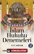 İslam Hukuku Denemeleri 2