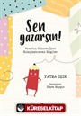 Sen Yazarsın!