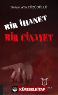 Bir İhanet Bir Cinayet