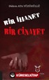 Bir İhanet Bir Cinayet