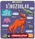 Minik Kaşifler / Dinozorlar