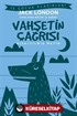 Vahşetin Çağrısı (Kısaltılmış Metin)