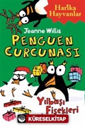 Penguen Curcunası / Yılbaşı Fişekleri