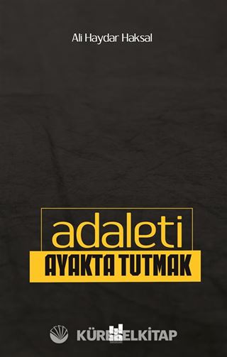 Adaleti Ayakta Tutmak