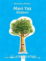 Mevsimlerin Renkleri - Mavi Yaz Kitabım