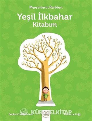 Mevsimlerin Renkleri - Yeşil İlkbahar Kitabım