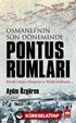 Osmanlı'nın Son Döneminde Pontus Rumları