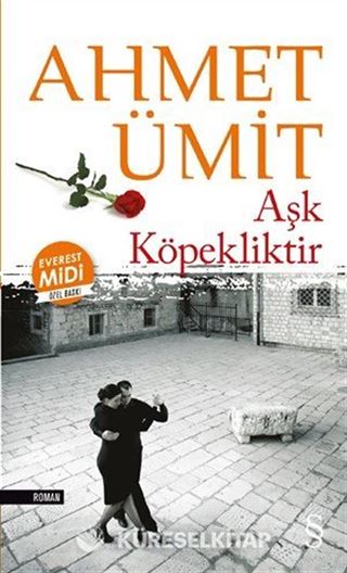 Aşk Köpekliktir (Midi Boy)