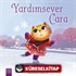 Yardımsever Cara