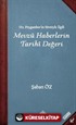 Hz. Peygamberin Siretiyle İlgili Mevzu Haberlerin Tarihi Değeri